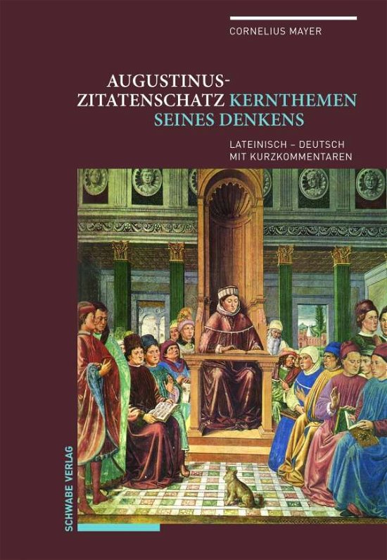 Augustinus-Zitatenschatz - Mayer - Boeken -  - 9783796539022 - 12 november 2018