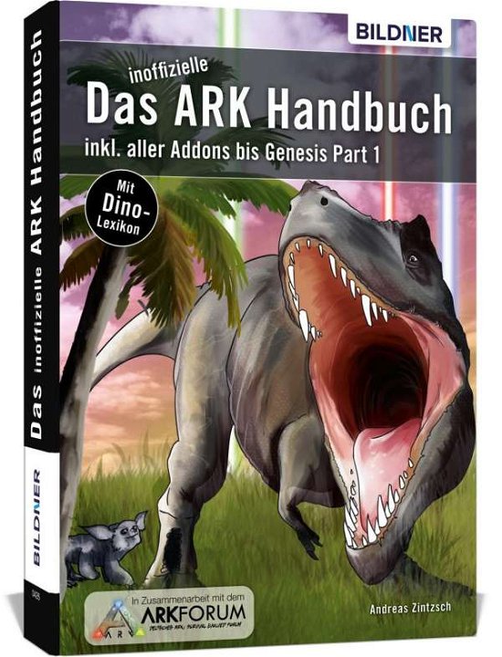 Cover for Zintzsch · Das inoffizielle ARK Handbuch (Book)