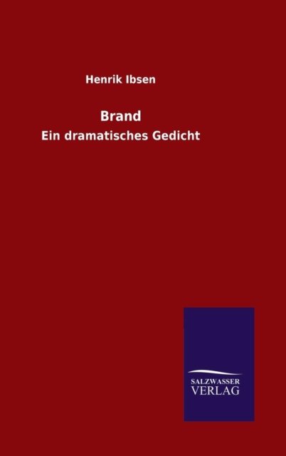 Cover for Henrik Johan Ibsen · Brand (Gebundenes Buch) (2015)