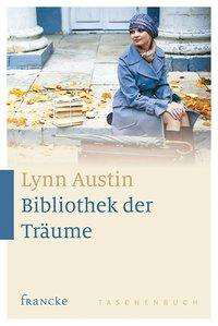 Cover for Austin · Bibliothek der Träume (Bog)