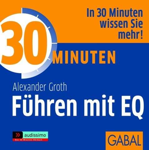 Cover for Groth · 30 Minuten Führen mit EQ,CD-A (Book)