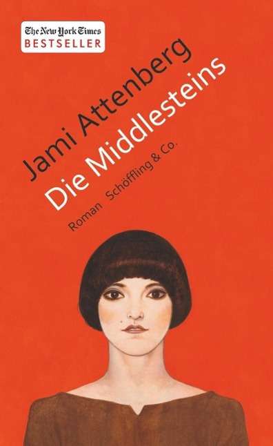 Cover for Jami Attenberg · Die Middlesteins (Book)