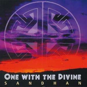 Cover for Sandhan · One With The Divine (CD) (2001)