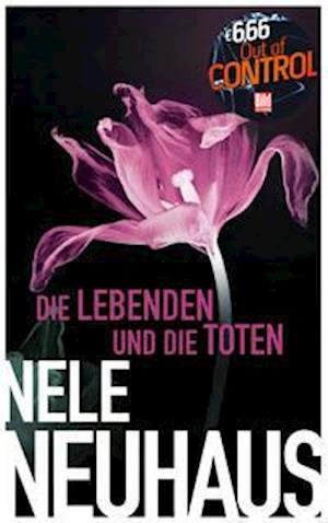 Cover for Nele Neuhaus · Die Lebenden und die Toten (Paperback Book) (2022)