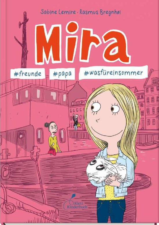 Cover for Lemire · Mira - #freunde #papa #wasfürein (Book)