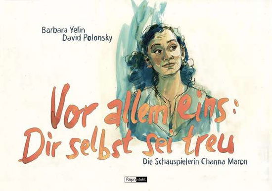 Cover for Yelin · Vor allem eins: Dir selbst sei tr (Book)