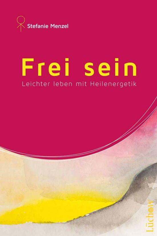 Cover for Menzel · Frei sein (Book)