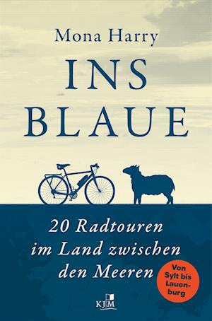 Ins Blaue - Mona Harry - Książki - KJM Buchverlag - 9783961942022 - 21 kwietnia 2023