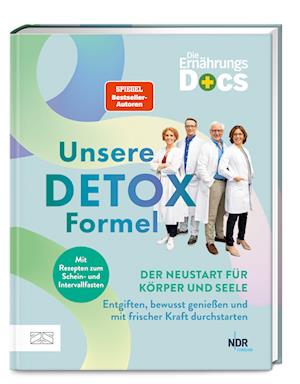 Cover for Matthias Riedl · Die Ernährungs-Docs – Unsere Detox-Formel (Book) (2025)