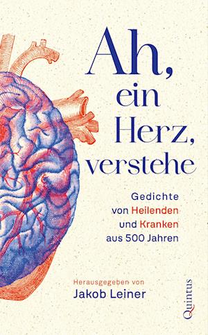 Cover for Jakob Leiner · Ah, ein Herz, verstehe (Book) (2024)