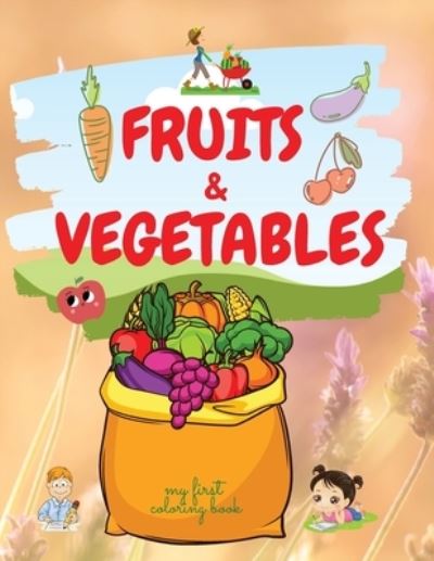 Cover for Emma Wright · Fruits&amp;Vegetables (Paperback Book) (2021)