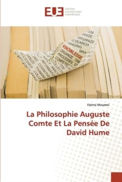 Cover for Moumni · La Philosophie Auguste Comte Et (Book) (2020)