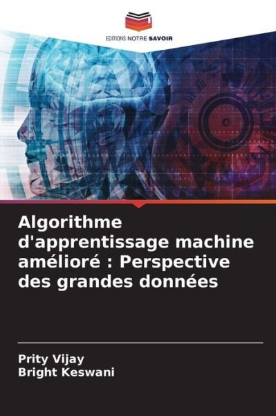 Cover for Prity Vijay · Algorithme d'apprentissage machine ameliore (Pocketbok) (2020)