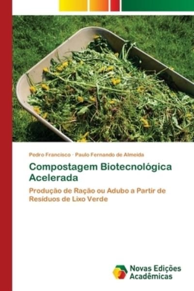 Cover for Francisco · Compostagem Biotecnológica Ac (Bok) (2020)