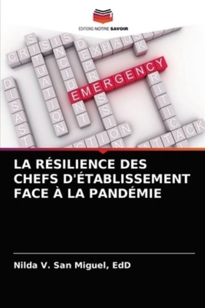 Cover for Edd Nilda V San Miguel · La Resilience Des Chefs d'Etablissement Face A La Pandemie (Taschenbuch) (2021)