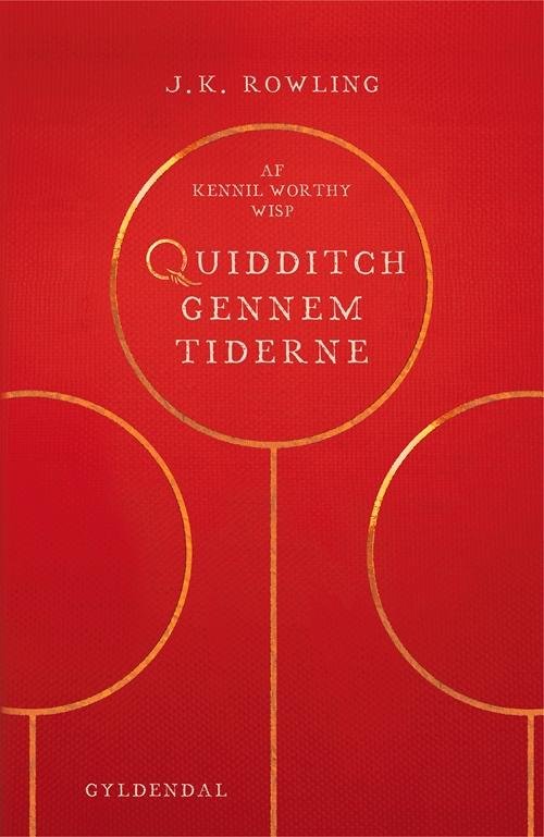 Cover for J. K. Rowling · Hogwarts-biblioteket: Quidditch gennem tiderne (Inbunden Bok) [2:a utgåva] (2017)