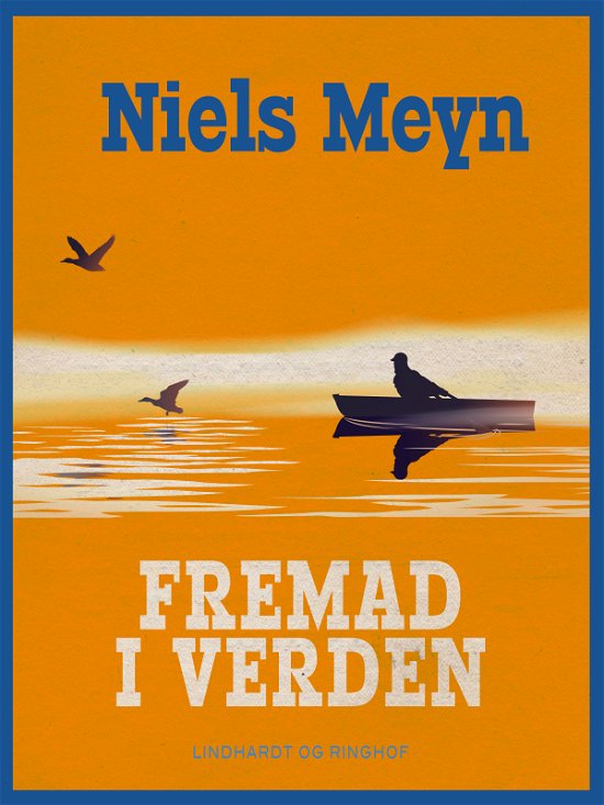 Cover for Niels Meyn · Fremad i verden (Sewn Spine Book) [2. Painos] (2017)
