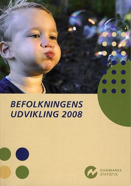 Cover for Danmarks statistik · Befolkningens udvikling 2008. (Sewn Spine Book) [1e uitgave] (2009)