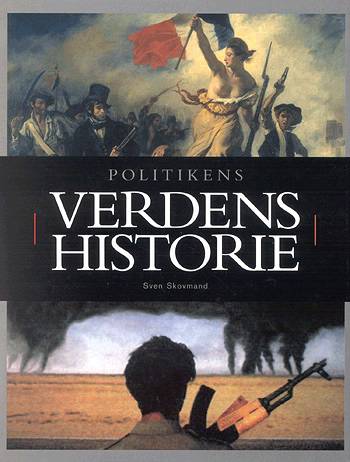 Politikens håndbøger: Politikens verdenshistorie - Sven Skovmand - Books - Politiken - 9788756765022 - October 3, 2003