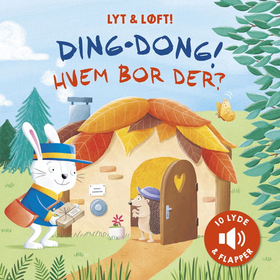 Cover for Katharina E. Volk · Lyt &amp; løft!: Ding-dong! Hvem bor der? (Pappbok) [1:a utgåva] (2021)