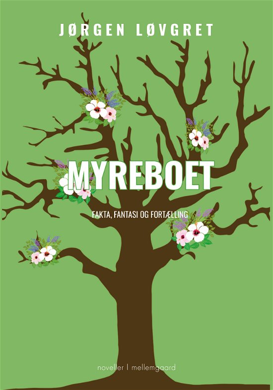 Cover for Jørgen Løvgret · Myreboet (Sewn Spine Book) [1. wydanie] (2024)