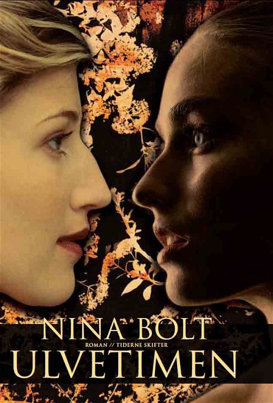 Cover for Nina Bolt · Ulvetimen (Heftet bok) [1. utgave] (2008)