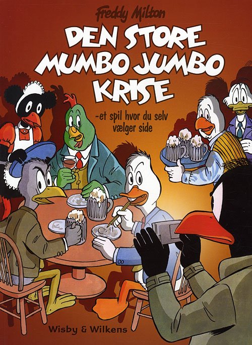 Cover for Freddy Milton · Den store Mumbo Jumbo krise (Sewn Spine Book) [1.º edición] (2010)