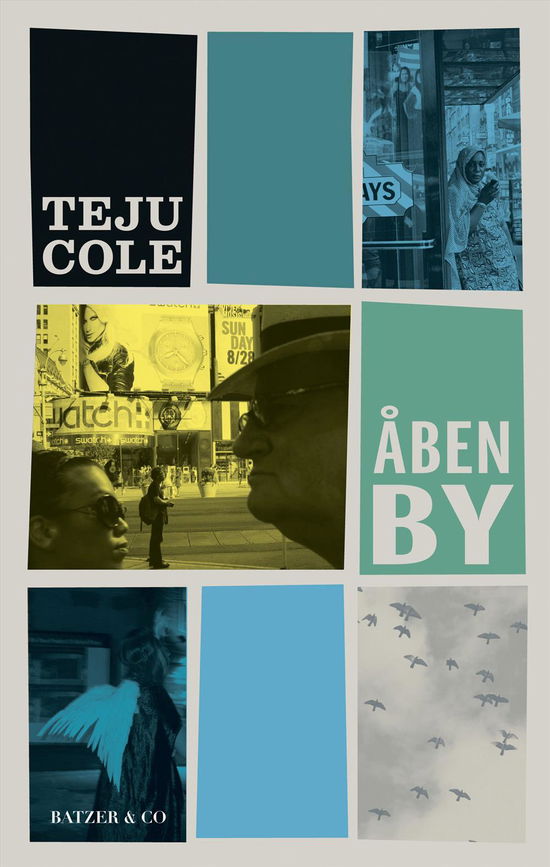 Cover for Teju Cole · Åben by (Sewn Spine Book) [1. wydanie] (2014)