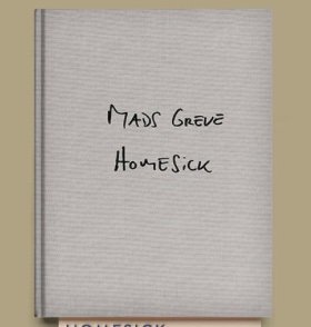 Cover for Mads Greve · Homesick (Bound Book) [1st edition] (2021)
