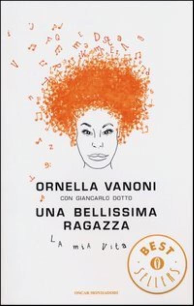 Cover for Ornella Vanoni · Bellissima ragazza - La mia vita (Paperback Book) (2013)