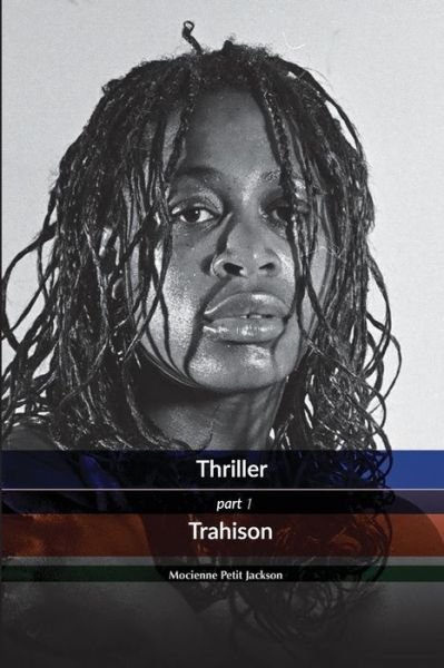 Cover for Mocienne Petit Jackson · Thriller Trahison (Paperback Book) (2020)