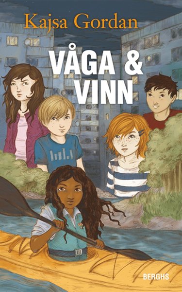 Cover for Kajsa Gordan · Tjejerna på Lövarö: Våga &amp; Vinn (Bound Book) (2010)