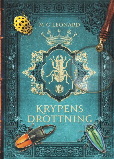 M. G. Leonard · Kryp: Krypens drottning (Map) (2017)