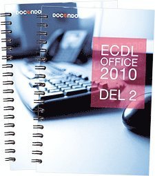 Cover for Eva Ansell · ECDL med Office 2010 (Windows 8, Access) (Spiralbuch) (2013)