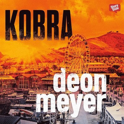 Cover for Deon Meyer · Bennie Griessel: Kobra (Audiobook (MP3)) (2017)