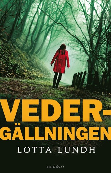 Cover for Lotta Lundh · Sunnepolisen: Vedergällningen (Book) (2020)