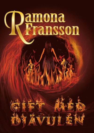 Greger Thulin: Gift med djävulen - Ramona Fransson - Libros - Anomar Förlag - 9789187779022 - 13 de marzo de 2015