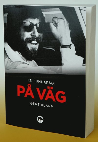Cover for Gert Klapp · En Lundapåg på väg (Gebundesens Buch) (2018)