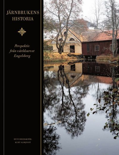 Cover for Tjärnlund Nils-Johan · Järnbrukens historia (Indbundet Bog) (2021)