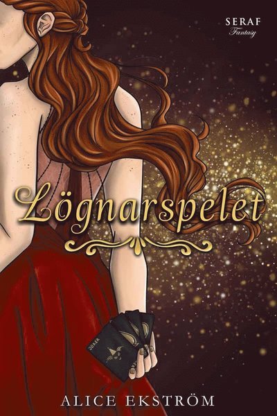 Cover for Alice Ekström · Lögnarspelet (Book) (2022)