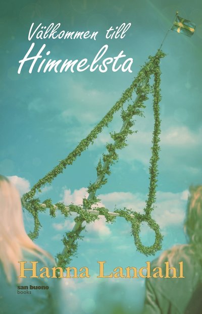 Cover for Hanna Landahl · Välkommen till Himmelsta (Paperback Book) (2024)