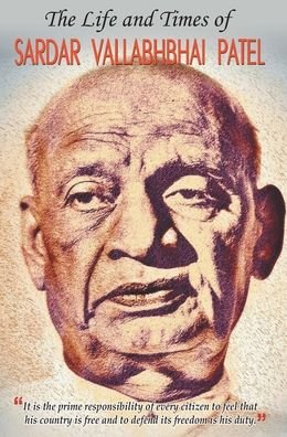 Cover for Sushil Kapoor · The Life and Times of Sardar Vallabhbhai Patel (Buch) (2016)