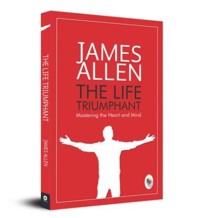 Cover for James Allen · Life Triumphant (Bok) (2022)