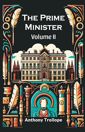 Cover for Anthony Trollope · The Prime Minister Volume II (Edition2024) (Paperback Book) (2024)