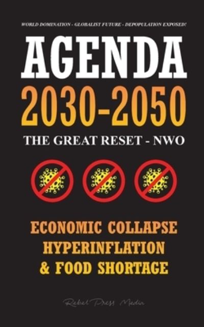 Cover for Rebel Press Media · Agenda 2030-2050 (Pocketbok) (2021)