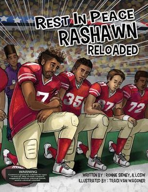 Rest in Peace RaShawn Reloaded - Ronnie Nelson Sidney - Książki - Creative Medicine- Healing Through Words - 9789780990022 - 11 listopada 2017