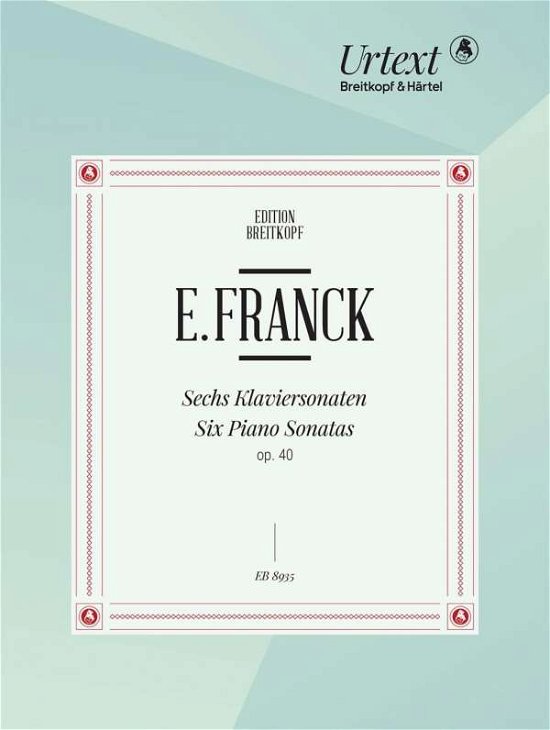 Cover for Franck · Sechs Klaviersonaten op. 40 (Bog)