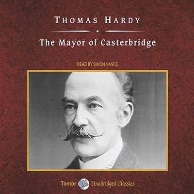 Cover for Thomas Hardy · The Mayor of Casterbridge (CD) (2010)