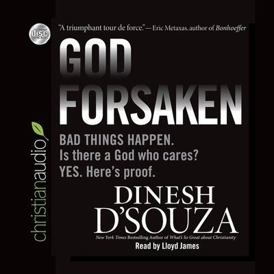 Cover for Dinesh D'Souza · Godforsaken (CD) (2012)