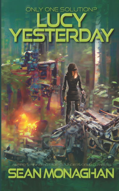 Cover for Sean Monaghan · Lucy Yesterday (Paperback Book) (2022)